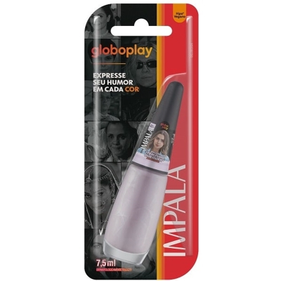 ESMALTE IMPALA BL GLOBOPLAY TEM TUD QUE QUER