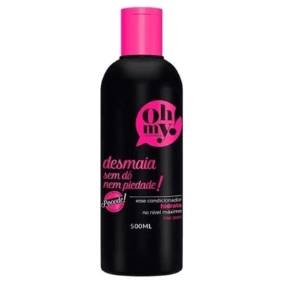 Cond. desmaia sem do e nem piedade 500ml oh my